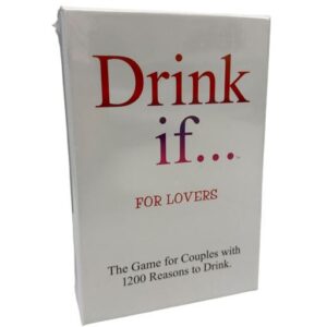 Drink If For Lovers Game