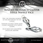 Ringed Monarch Clover Nipple Vice